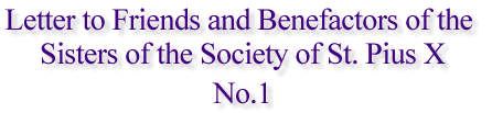 Letter to Friends and Benefactors of the Sisters of the Society of St. Pius X